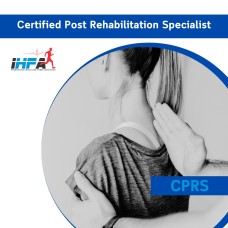 Certified Post Rehab Specialist (CPRS)