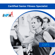 Certified Senior Fitness Specialist (CSFS)