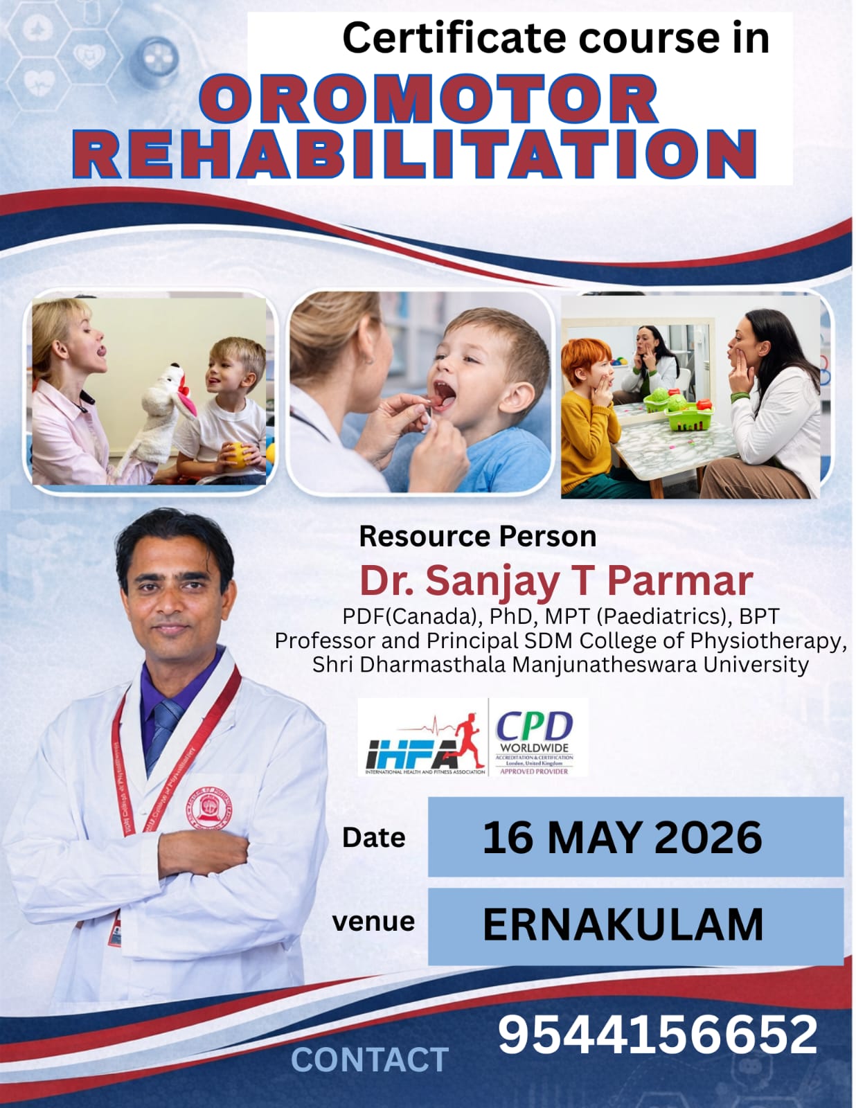 Certificate in Oromotor Rehabilitation