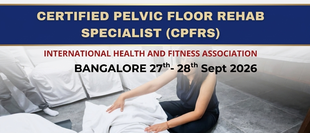 Certified Pelvic Floor Rehab Specialist (CPFRS)